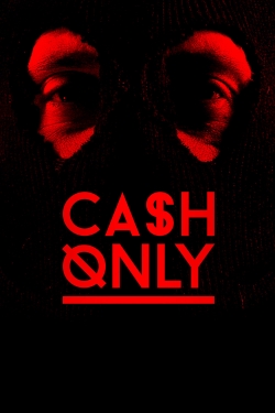 Cash Only