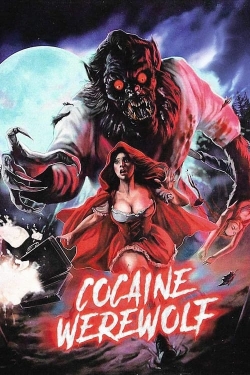 Cocaine Werewolf