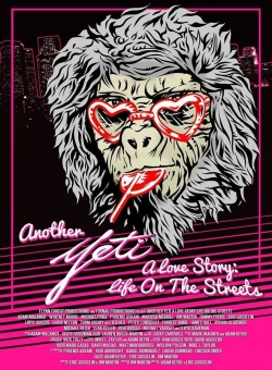 Another Yeti a Love Story: Life on the Streets